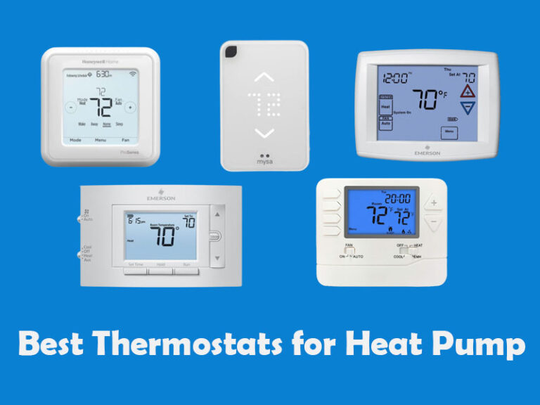 The 5 Best Thermostats for Heat Pump of 2024 (Top Picks Reviewed)